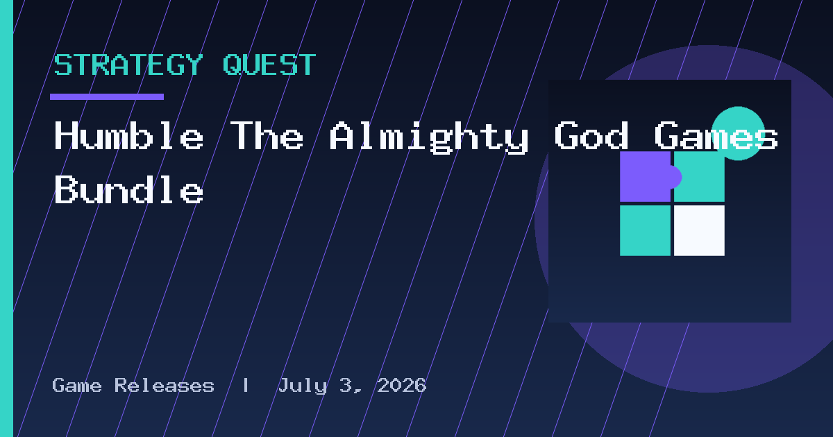 Humble The Almighty God Games Bundle