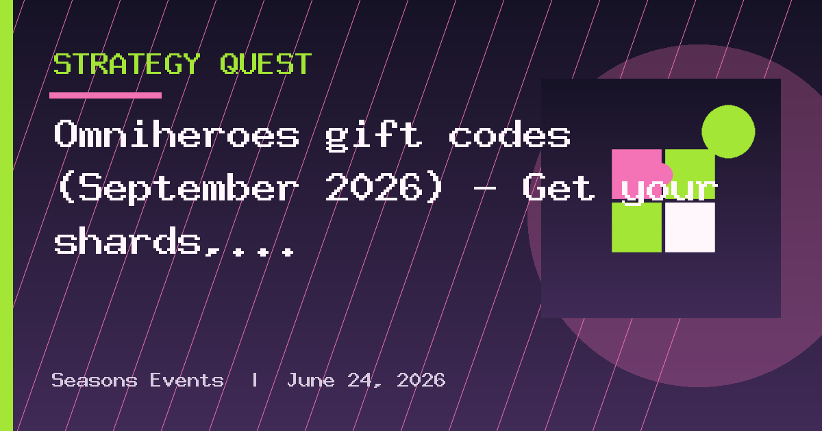 Omniheroes gift codes (September 2026) - Get your shards, ore and summon tickets