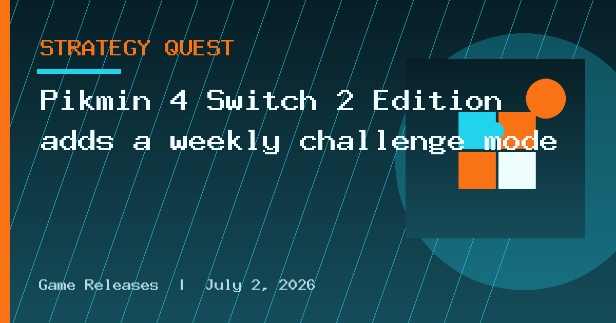 Pikmin 4 Switch 2 Edition adds a weekly challenge mode