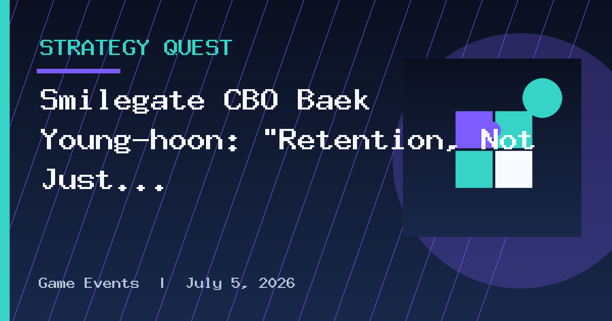Smilegate CBO Baek Young-hoon: "Retention, Not Just Revenue, Is Key to Japan