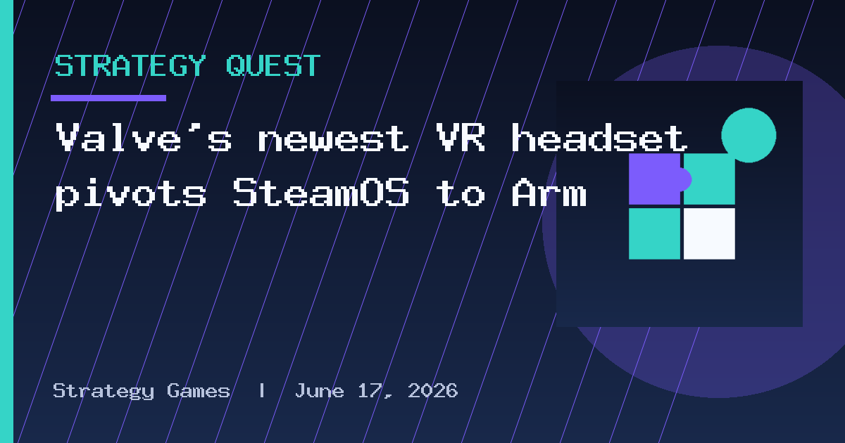 Valve's newest VR headset pivots SteamOS to Arm